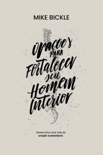 Cover of Orações para fortalecer seu homem interior