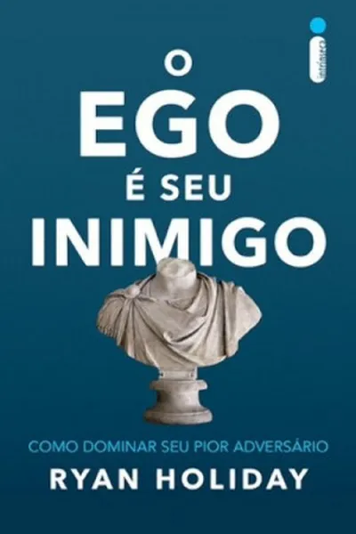 Cover of O Ego é Seu Inimigo