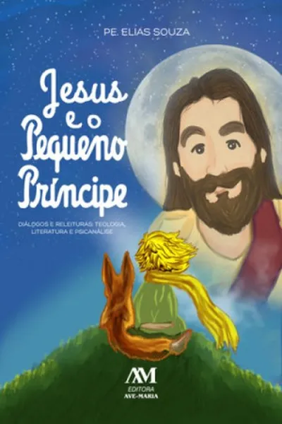 Cover of Jesus e o Pequeno Príncipe