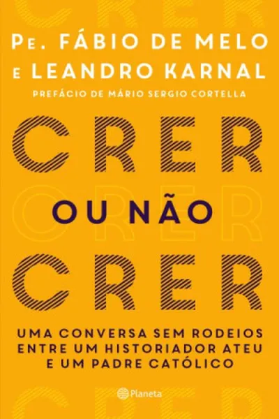 Cover of Crer ou Não Crer