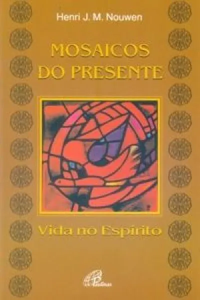 Cover of Mosaicos do Presente