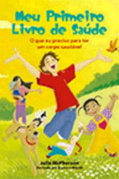 Cover of Meu Primeiro Livro de Saúde