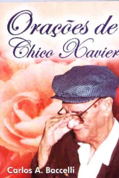 Cover of Orações de Chico Xavier