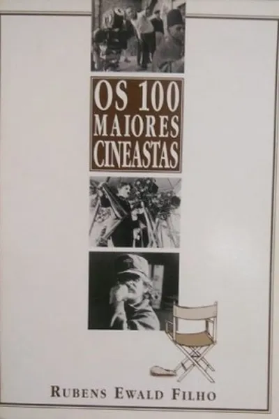 Cover of Os 100 Maiores Cineastas