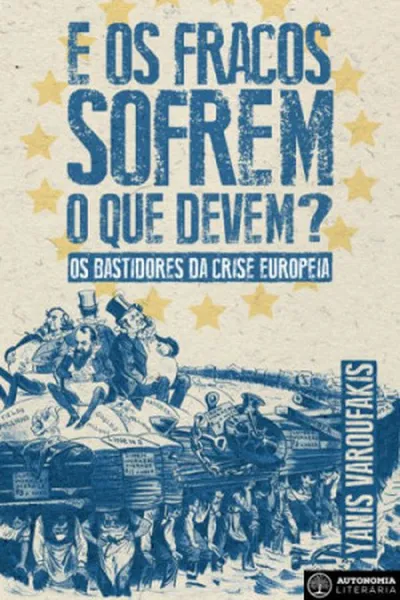 Cover of E os fracos sofrem o que devem?