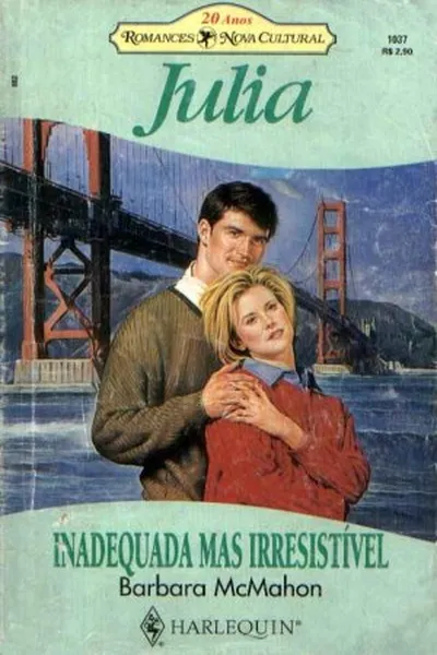 Cover of Inadequada Mas Irresistível