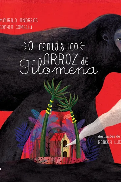 Cover of O fantástico arroz de Filomena