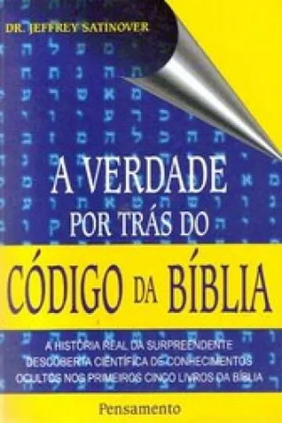 Cover of A verdade por trás do codigo da biblia