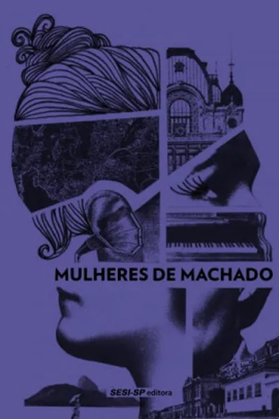 Cover of Mulheres de Machado
