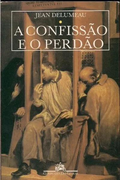 Cover of A confissão e o perdão