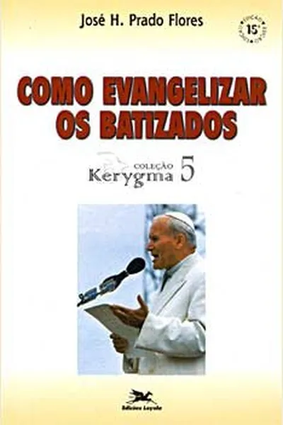 Cover of Como evangelizar os batizados