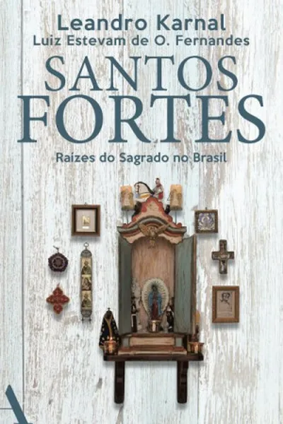 Cover of Santos Fortes