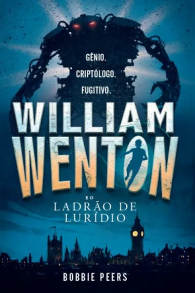 Cover of William Wenton e o ladrão de lurídio