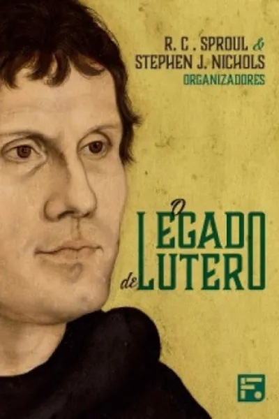 Cover of O legado de Lutero