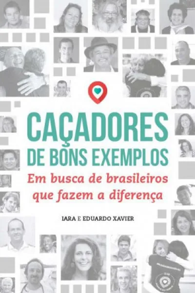 Cover of CAÇADORES DE BONS EXEMPLOS