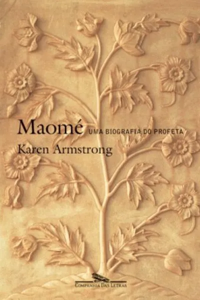 Cover of Maomé, uma Biografia do Profeta