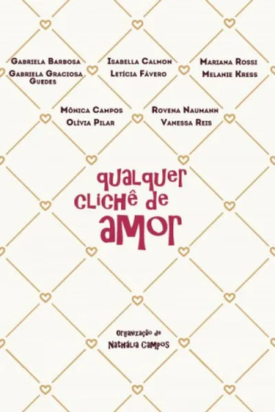 Cover of Qualquer Clichê de Amor