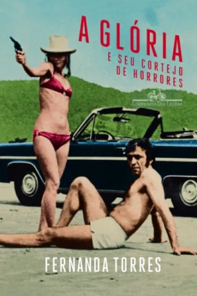 Cover of A glória e seu cortejo de horrores