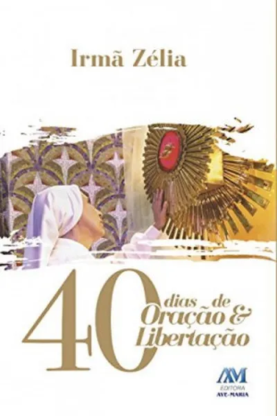 Cover of 40 Dias de Oração e Libertação