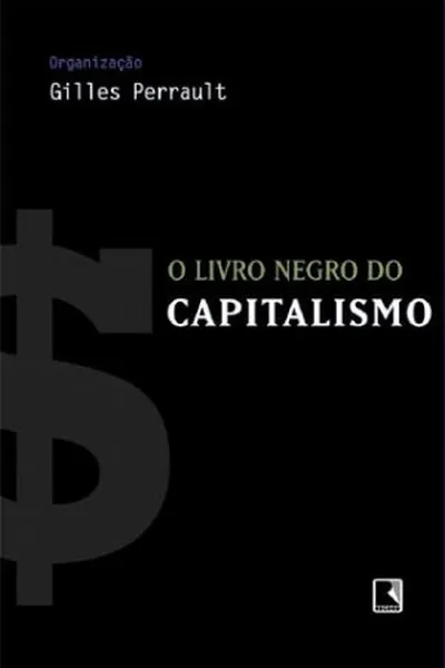 Cover of O Livro Negro do Capitalismo