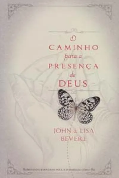 Cover of O caminho para a presença de Deus