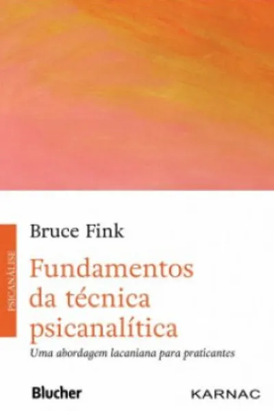 Cover of Fundamentos da técnica psicanalítica