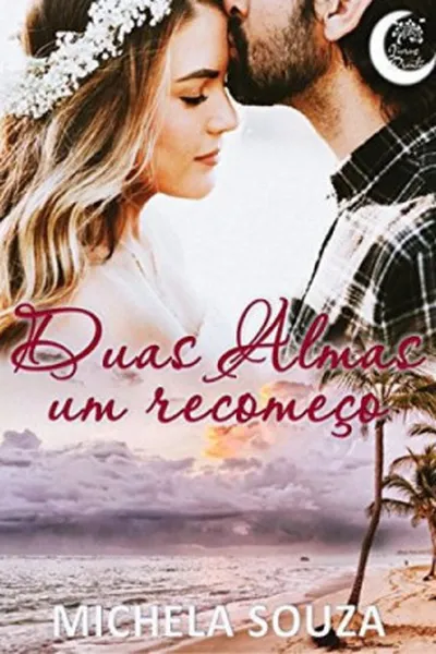 Cover of Duas Almas, Um Recomeço