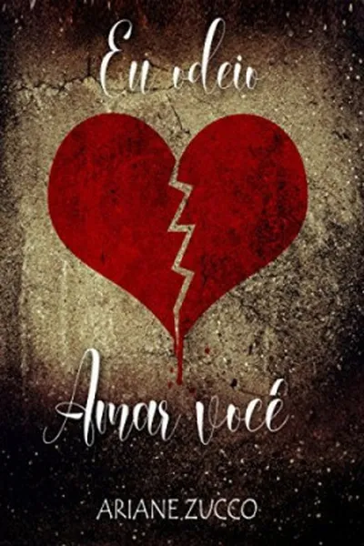 Cover of Eu odeio amar você