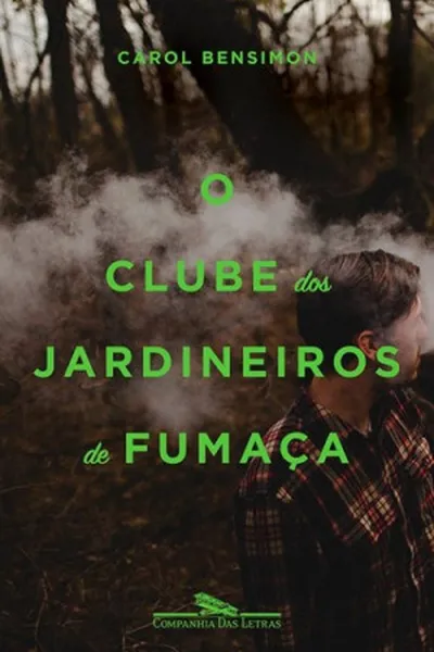 Cover of O clube dos jardineiros de fumaça