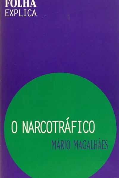 Cover of O narcotráfico