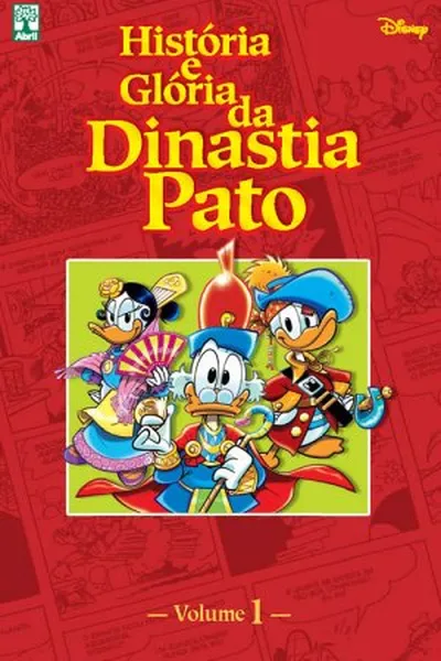 Cover of História e Glória da Dinastia Pato