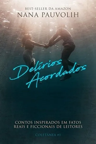 Cover of Delírios Acordados
