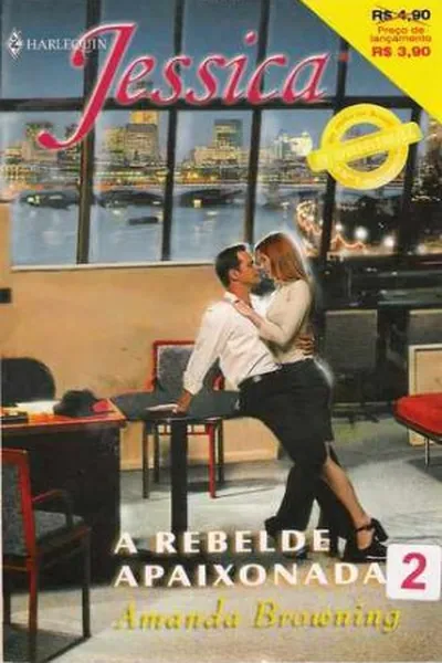 Cover of A Rebelde Apaixonada