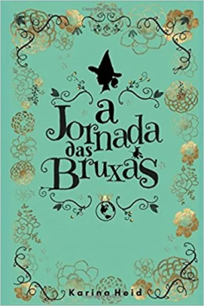 Cover of A Jornada das Bruxas