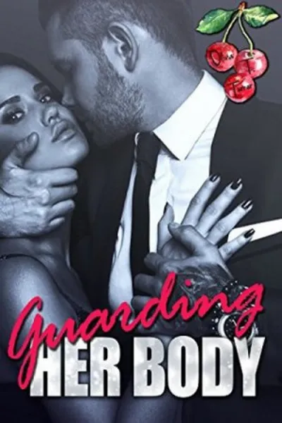 Cover of Guarding Her Body