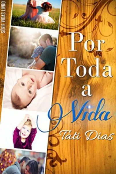 Cover of Por Toda a Vida