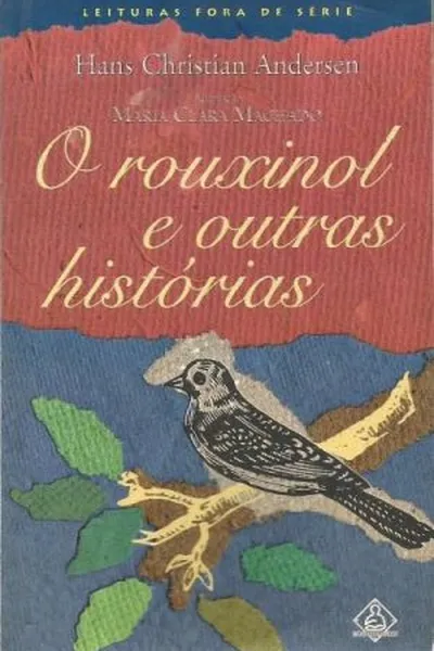 Cover of O Rouxinol e Outras Histórias