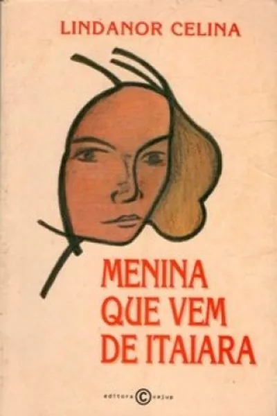 Cover of Menina que Vem de Itaiara