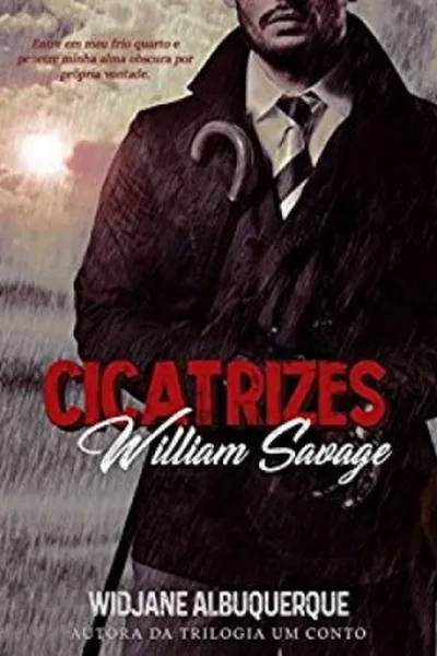 Cover of Cicatrizes: William Savage