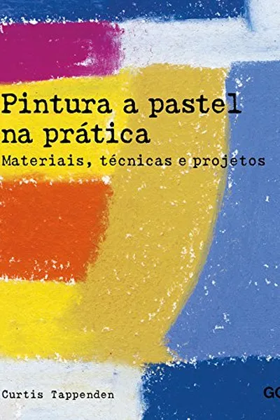 Cover of Pintura a Pastel na Prática