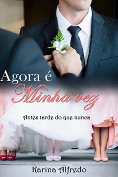 Cover of Agora é Minha Vez