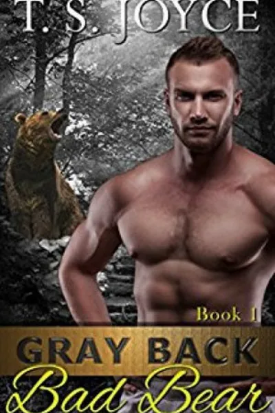 Cover of Gray Back Bad Bear