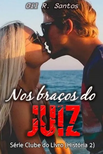Cover of Nos braços do Juiz