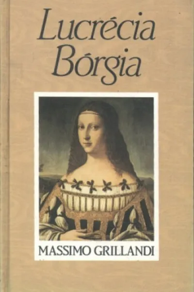 Cover of Lucrécia Bórgia