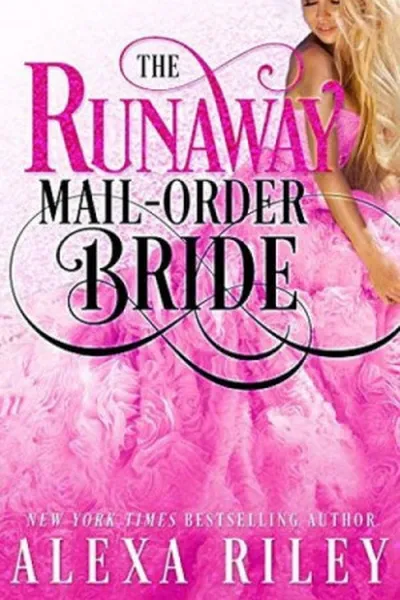 Cover of The Runaway Mail-Order Bride