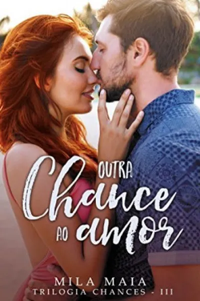 Cover of Outra chance ao amor