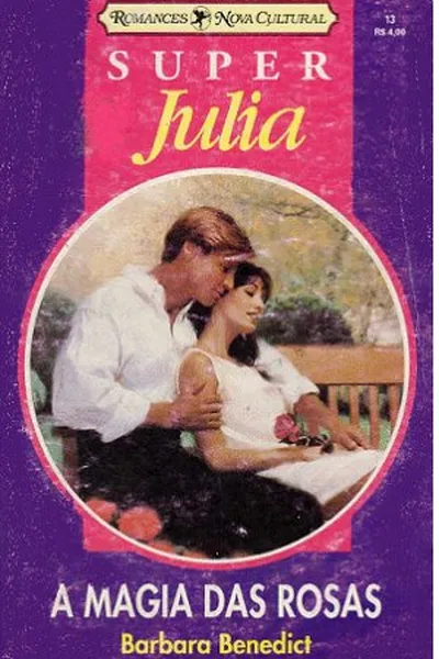 Cover of A magia das rosas