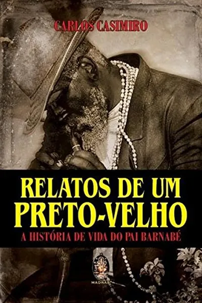 Cover of Relatos de Um Preto Velho