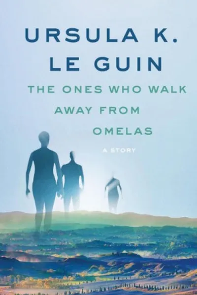 Cover of The Ones Who Walk Away from Omelas