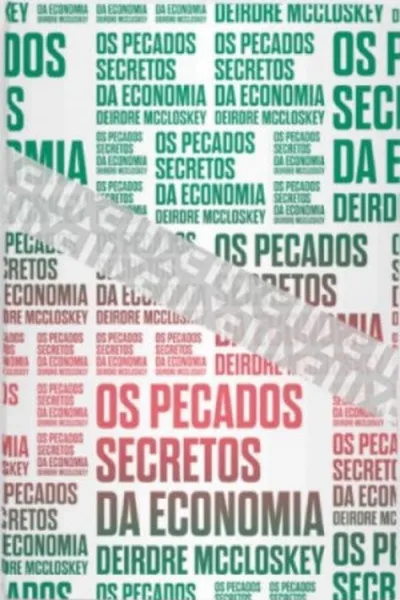 Cover of Os Pecados Secretos da Economia